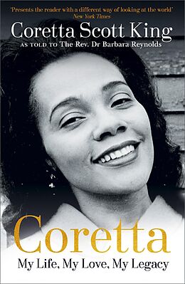 eBook (epub) Coretta: My Life, My Love, My Legacy de Coretta Scott King, Rev. Dr. Barbara Reynolds