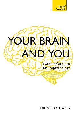 eBook (epub) Your Brain and You de Nicky Hayes