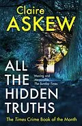 E-Book (epub) All the Hidden Truths von Claire Askew