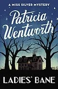 E-Book (epub) Ladies' Bane von Patricia Wentworth