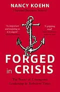 E-Book (epub) Forged in Crisis von Nancy Koehn