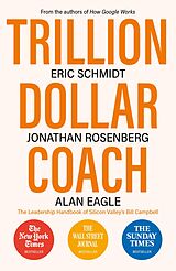 eBook (epub) Trillion Dollar Coach de Eric Schmidt, Jonathan Rosenberg, Alan Eagle