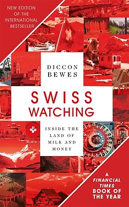 Kartonierter Einband Swiss Watching von Diccon Bewes