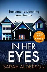 Kartonierter Einband In Her Eyes von Sarah Alderson
