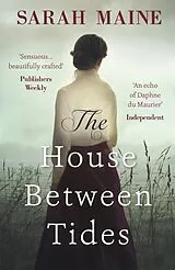 Kartonierter Einband The House Between Tides von Maine Sarah
