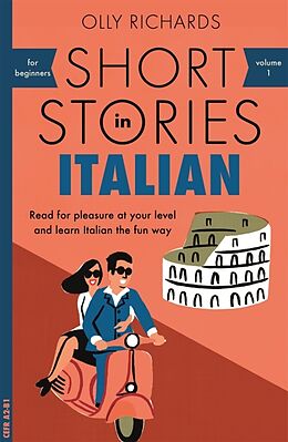 Couverture cartonnée Short Stories in Italian for Beginners de Olly Richards