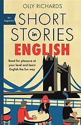 Couverture cartonnée Short Stories in English for Beginners de Olly Richards