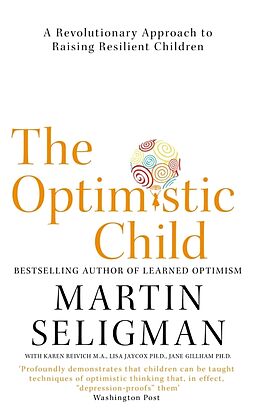 Couverture cartonnée The Optimistic Child de Martin Seligman