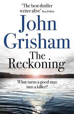 Kartonierter Einband The Reckoning von John Grisham