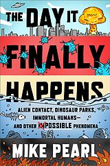 eBook (epub) Day It Finally Happens de Mike Pearl