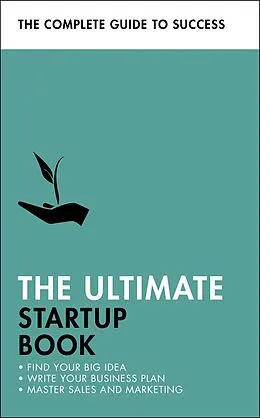 E-Book (epub) Ultimate Startup Book von Kevin Duncan, Iain Maitland, Christine Harvey