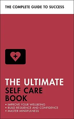 E-Book (epub) Ultimate Self Care Book von Clara Seeger, Stephen Evans-Howe, Patrick Forsyth