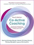 E-Book (epub) Co-Active Coaching von Henry Kimsey-House, Karen Kimsey-House, Phillip Sandahl
