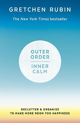 E-Book (epub) Outer Order Inner Calm von Gretchen Rubin