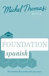 Audio CD (CD/SACD) Foundation Spanish New Edition (Learn Spanish with the Michel Thomas Method) von Thomas Michel