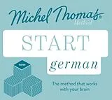 Audio CD (CD/SACD) Start German New Edition (Learn German with the Michel Thomas Method) von Thomas Michel