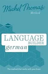 Audio CD (CD/SACD) Language Builder German (Learn German with the Michel Thomas Method) von Thomas Michel