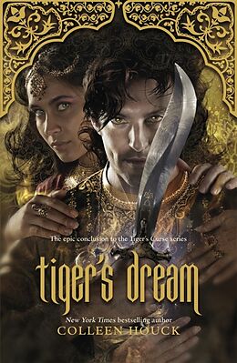 Kartonierter Einband Tiger's Dream von Colleen Houck