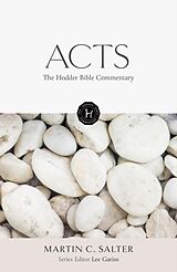 Livre Relié The Hodder Bible Commentary: Acts de Martin Salter