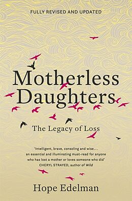 Couverture cartonnée Motherless Daughters de Edelman Hope