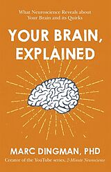 Couverture cartonnée Your Brain, Explained de Marc Dingman