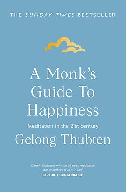 eBook (epub) Monk's Guide to Happiness de Gelong Thubten