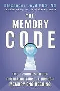 Kartonierter Einband The Memory Code von Loyd Alex