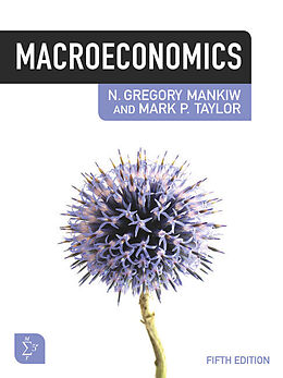 Livre Relié Macroeconomics de Mark (Dean of Olin Business School Taylor, St. Louis) Washington, N. (Harvard University) Mankiw