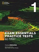 Kartonierter Einband Exam Essentials: Cambridge B2, First Practice Tests 1, With Key von