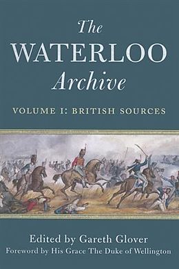 E-Book (pdf) Waterloo Archive Vol 1 von Gareth Glover