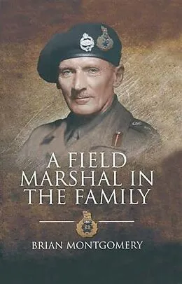 E-Book (epub) Field Marshal in the Family von Brian Montgomery