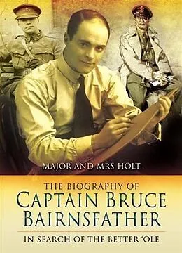 E-Book (epub) Biography of Captain Bruce Bairnsfather von Major Holt