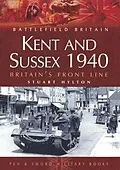 E-Book (epub) Kent and Sussex 1940 von Stuart Hylton