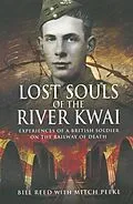 E-Book (epub) Lost Souls of the River Kwai von Bill Reed
