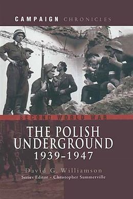 E-Book (epub) Polish Underground 1939-1947 von David G Williamson