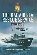 E-Book (epub) RAF Air Sea Rescue 1918-1986 von Diane Canwell