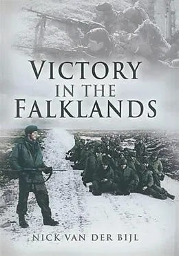E-Book (epub) Victory in the Falklands von Nick Van Der Bijl