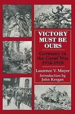 E-Book (epub) Victory Must be Ours von Laurence V Keegan