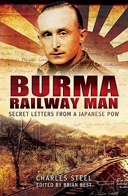 E-Book (epub) Burma Railway Man von Charles Steel