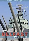 ePUB HMS Belfast: Cruiser 1939 von Richard Johnstone-Byden