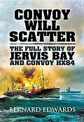 E-Book (epub) Convoy Will Scatter von Bernard Edwards