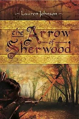 E-Book (epub) Arrow of Sherwood von Lauren Johnson