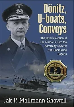 E-Book (epub) Donitz, U-Boats, Convoys von Jak P. Mallmann Showell
