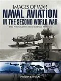 E-Book (epub) Naval Aviation in the Second World War von Philip Kaplan