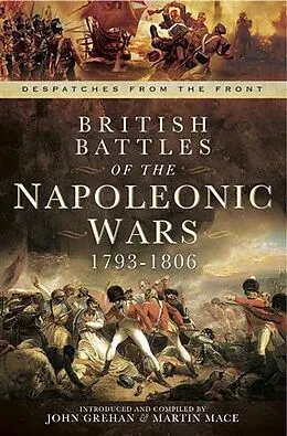 E-Book (pdf) British Battles of the Napoleonic Wars 1793-1806 von Martin Mace