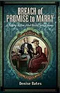 PDF Breach of Promise to Marry von Denise Bates