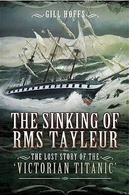 E-Book (pdf) Sinking of RMS Tayleur von Gill Hoffs