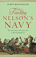 E-Book (epub) Feeding Nelson's Navy von Janet Macdonald