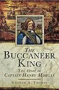 E-Book (epub) Buccaneer King von Graham Thomas