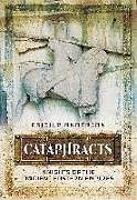 Cataphracts: Knights of the Ancient Eastern Empires